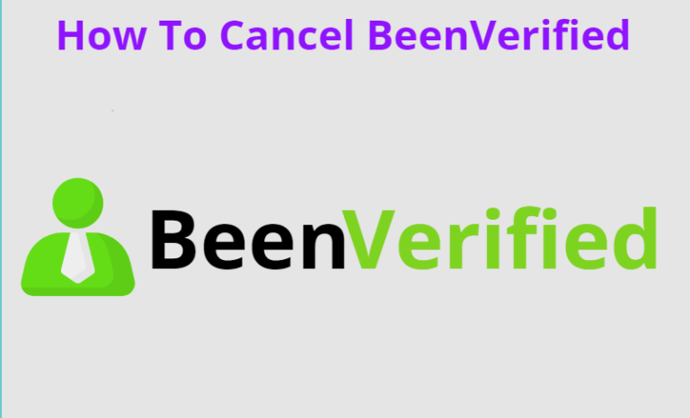 How To Cancel BeenVerified